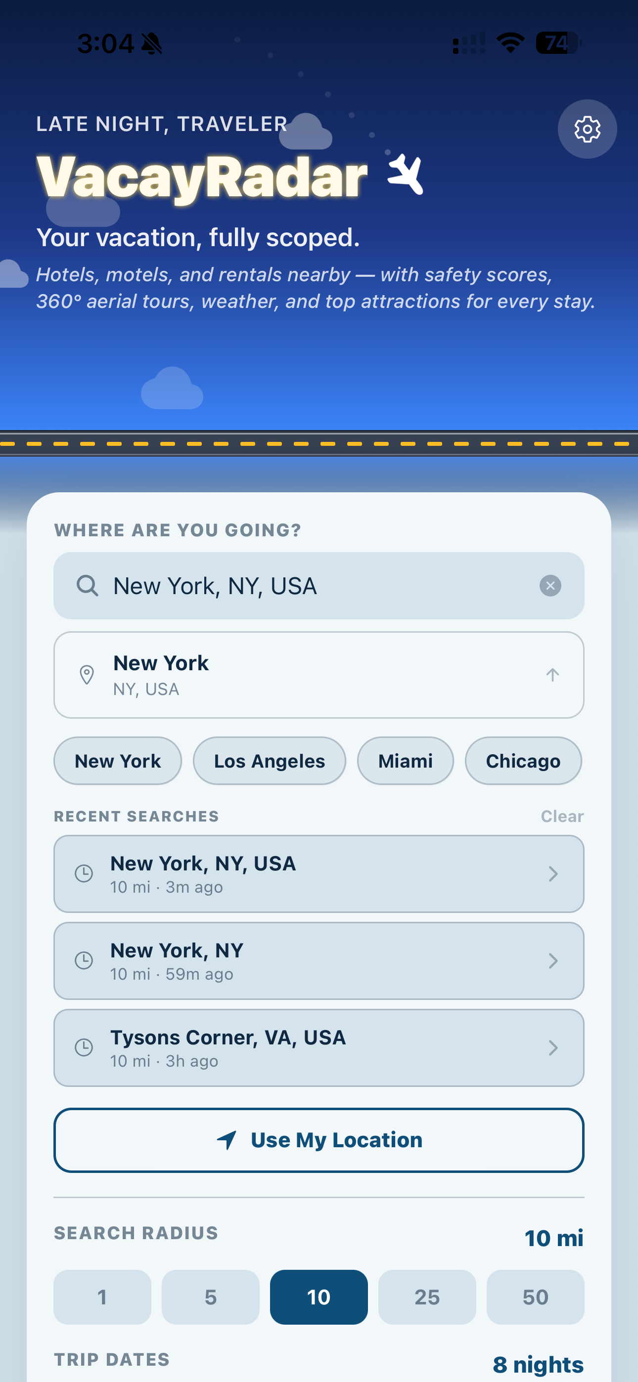VacayRadar home screen with destination search and trip dates